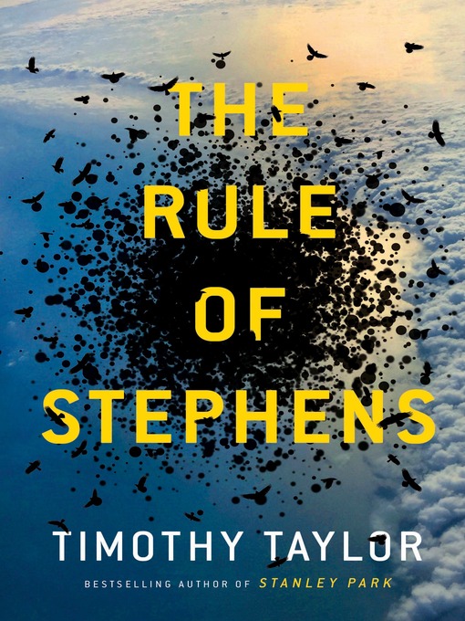 Title details for The Rule of Stephens by Timothy Taylor - Available
